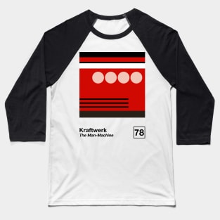 The Man-Machine / Minimalist Style Poster Artwork Design Baseball T-Shirt